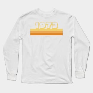 1973 classic vintage design Long Sleeve T-Shirt